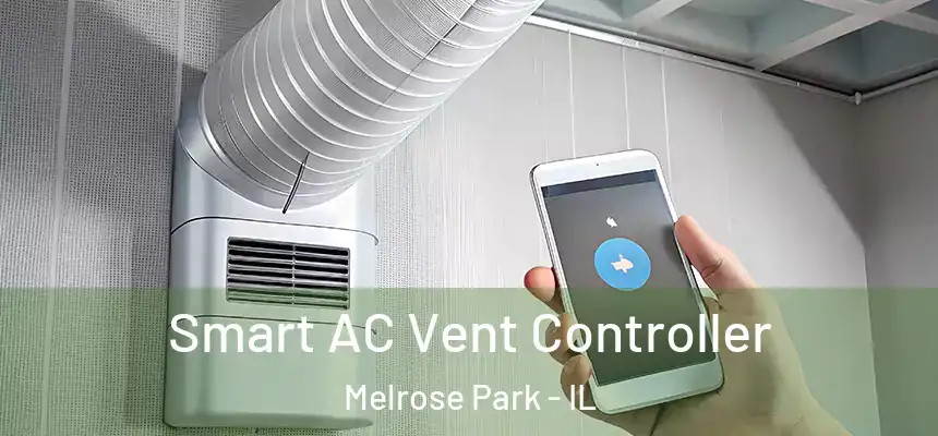  Smart AC Vent Controller Melrose Park - IL